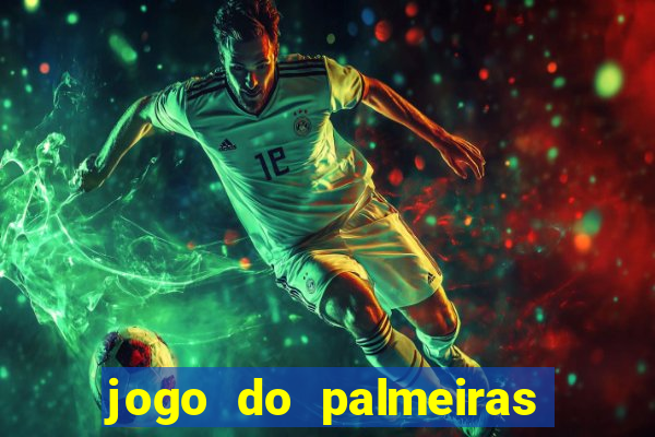 jogo do palmeiras ao vivo gratis